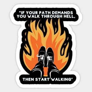Walk Your Path Sticker